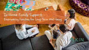 In-Home Family Support